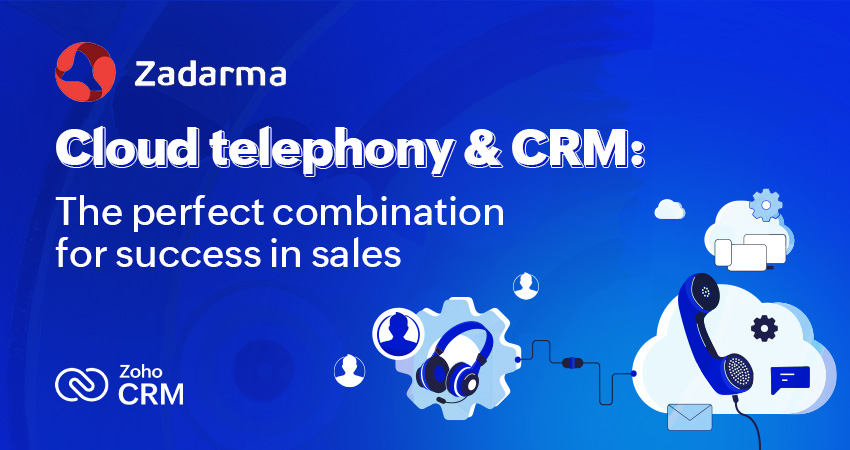 Zadarma cloud telephony for Zoho CRM